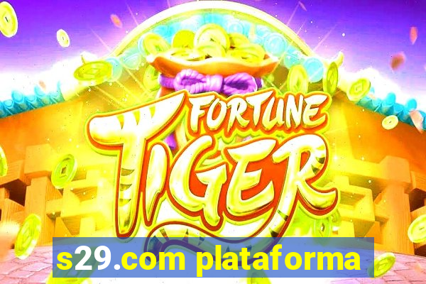 s29.com plataforma